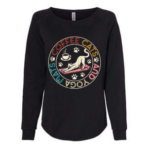 Coffee Cats And Yoga Mats Funny Cats And Yoga Lover Womens California Wash Sweatshirt