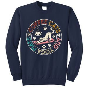 Coffee Cats And Yoga Mats Funny Cats And Yoga Lover Tall Sweatshirt