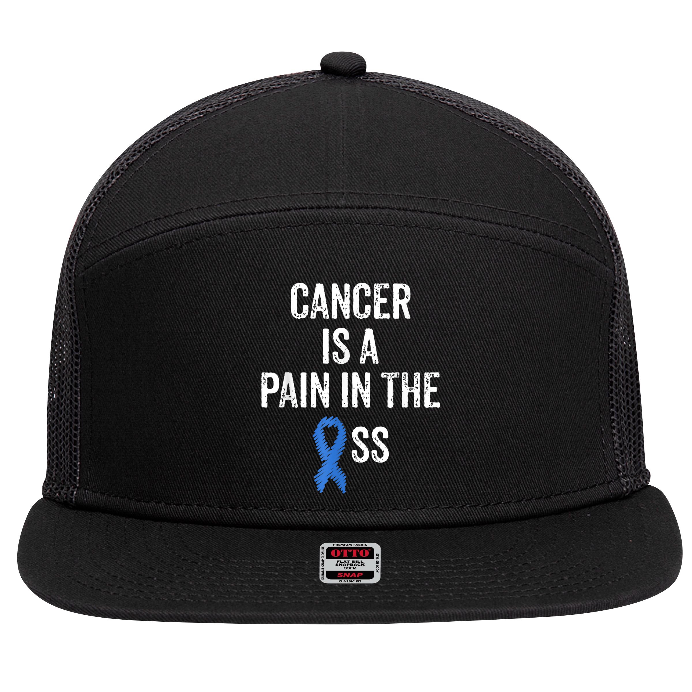 Colon Cancer Awareness Colonoscopy Pain In The Ass Funny 7 Panel Mesh Trucker Snapback Hat