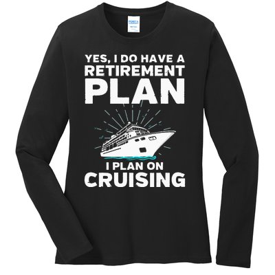 Cool Cruising Art For Cruise Ship Retirement Ladies Long Sleeve Shirt