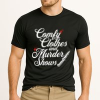 Comfy Clothes And Murder Shows Performance Shirt