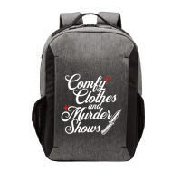 Comfy Clothes And Murder Shows Vector Backpack