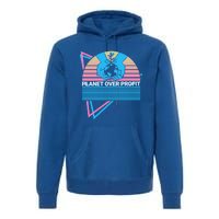 Climate Change Awareness Retro Planet Over Profit Gift Premium Hoodie