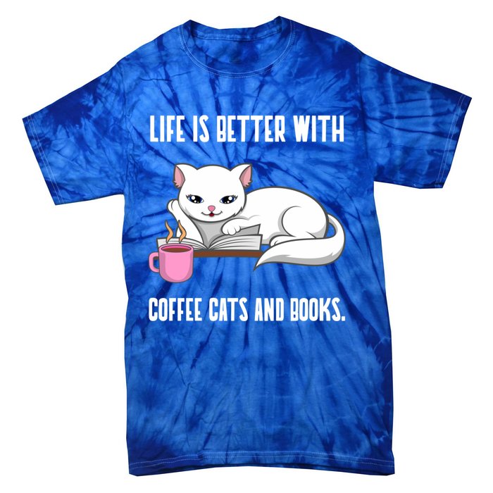 Coffee Cats And Books Funny Reading Gift Tie-Dye T-Shirt