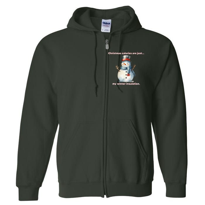 Christmas Calories Are Just My Winter Christmas Design Full Zip Hoodie