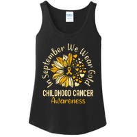 Childhood Cancer Awareness In September We Wear Gold Ladies Essential Tank