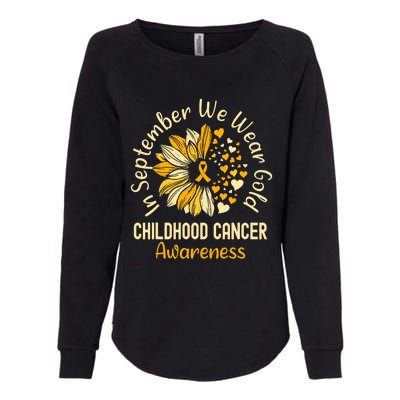 Childhood Cancer Awareness In September We Wear Gold Womens California Wash Sweatshirt