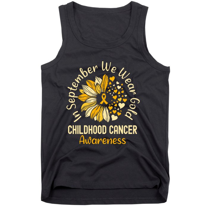 Childhood Cancer Awareness In September We Wear Gold Tank Top