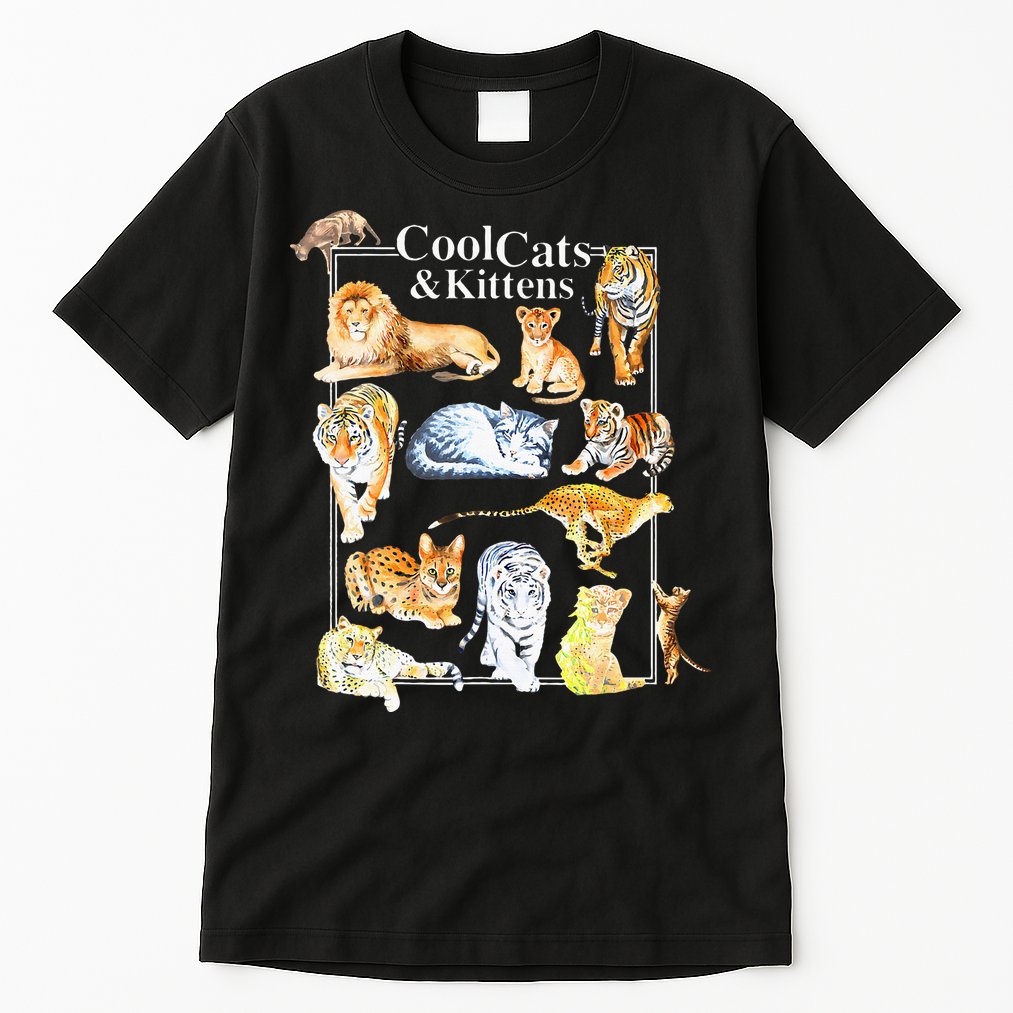 Cool Cats And Kittens Tiger Lion Leopard Felines Tall T-Shirt