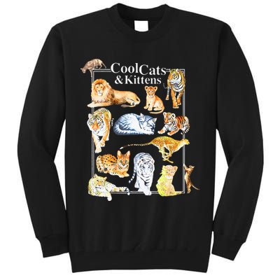 Cool Cats And Kittens Tiger Lion Leopard Felines Tall Sweatshirt