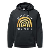 Childhood Cancer Awareness Rainbow In September We Wear Gold Performance Fleece Hoodie