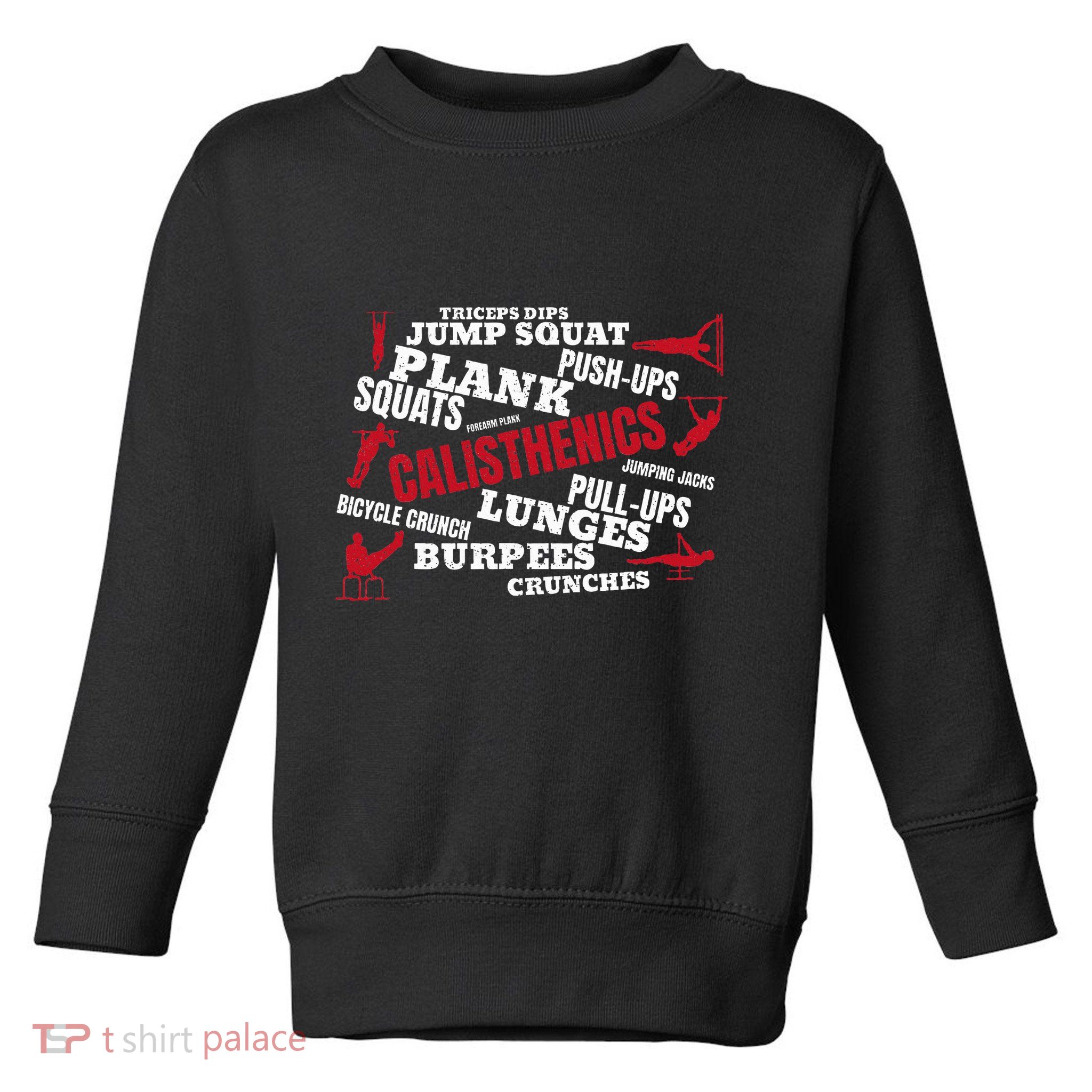Calisthenics Toddler Sweatshirt