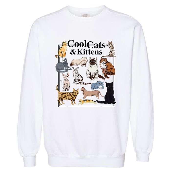 Cools Cat And Kitten Cat Types Funny Garment-Dyed Sweatshirt