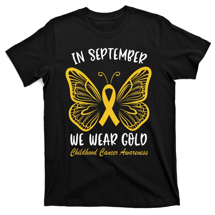 Childhood Cancer Awareness In September We Wear Gold Cute T-Shirt