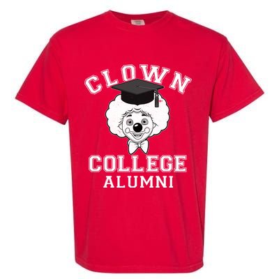 Clown College Alumni Garment-Dyed Heavyweight T-Shirt