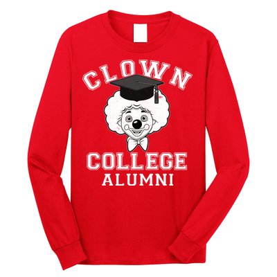 Clown College Alumni Long Sleeve Shirt