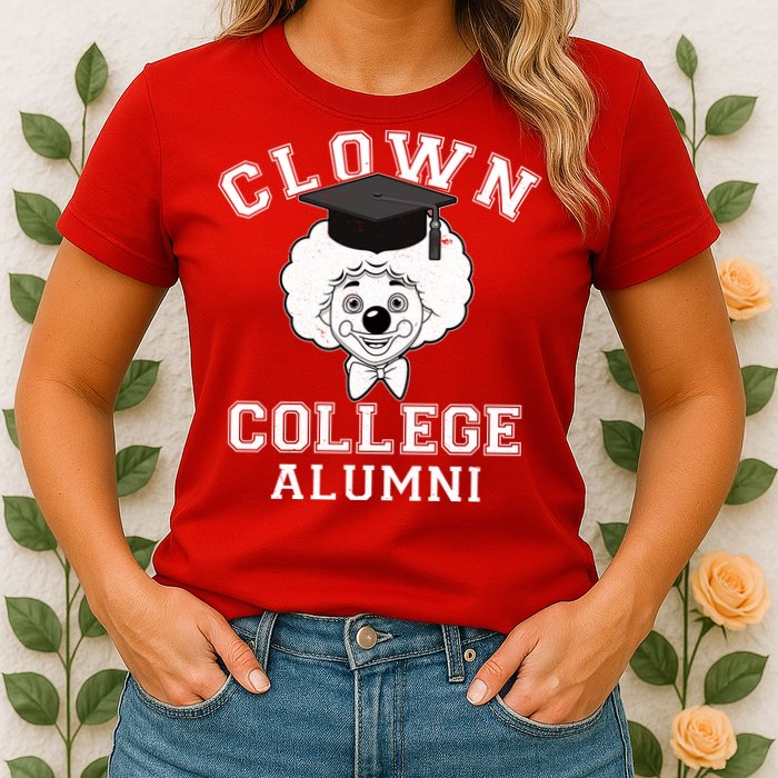 Clown College Alumni Womens T-Shirt