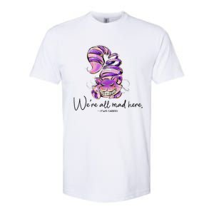 Chesire Cat Alice In Wonderland WeRe All Mad Here Softstyle CVC T-Shirt