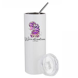 Chesire Cat Alice In Wonderland WeRe All Mad Here Stainless Steel Tumbler