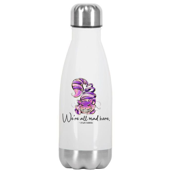 Chesire Cat Alice In Wonderland WeRe All Mad Here Stainless Steel Insulated Water Bottle