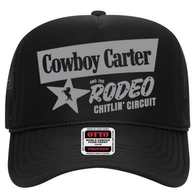 Cowboy Carter And The Rodeo Chitlin Circuit Funny High Crown Mesh Back Trucker Hat