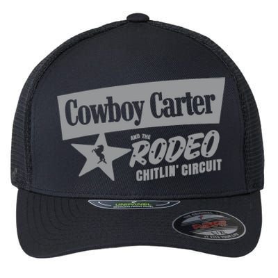 Cowboy Carter And The Rodeo Chitlin Circuit Funny Flexfit Unipanel Trucker Cap