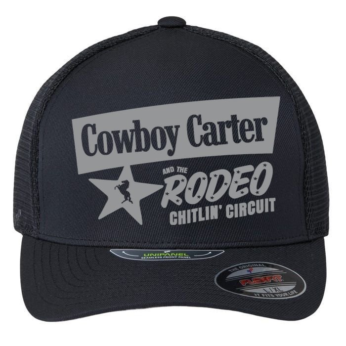 Cowboy Carter And The Rodeo Chitlin Circuit Funny Flexfit Unipanel Trucker Cap