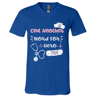 Cna: Cna Another Word For Hero Nurse Sayings Gift V-Neck T-Shirt