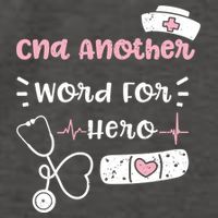 Cna: Cna Another Word For Hero Nurse Sayings Gift Vector Backpack