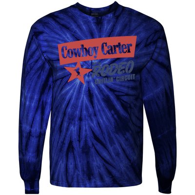 Cowboy Carter And The Rodeo Chitlin Circuit Funny Tie-Dye Long Sleeve Shirt