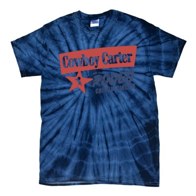 Cowboy Carter And The Rodeo Chitlin Circuit Funny Tie-Dye T-Shirt