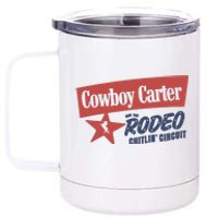 Cowboy Carter And The Rodeo Chitlin Circuit Funny 12 oz Stainless Steel Tumbler Cup