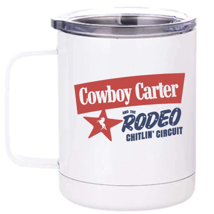 Cowboy Carter And The Rodeo Chitlin Circuit Funny 12 oz Stainless Steel Tumbler Cup