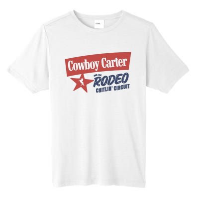 Cowboy Carter And The Rodeo Chitlin Circuit Funny Tall Fusion ChromaSoft Performance T-Shirt