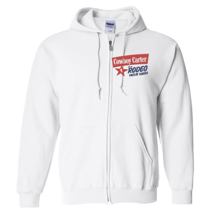 Cowboy Carter And The Rodeo Chitlin Circuit Funny Full Zip Hoodie