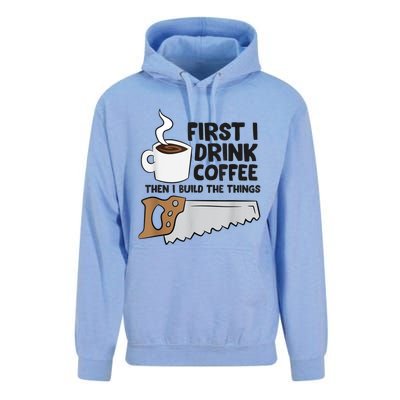 Carpenter Coffee And Woodworking Drinking Coffee Woodworker Unisex Surf Hoodie