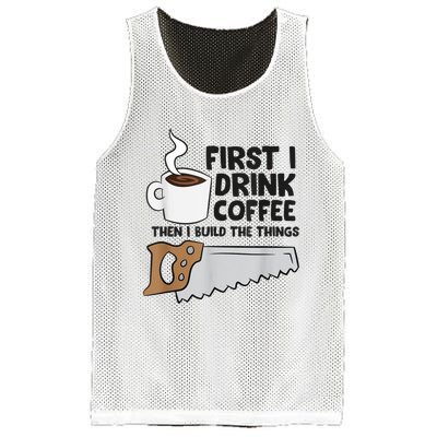 Carpenter Coffee And Woodworking Drinking Coffee Woodworker Mesh Reversible Basketball Jersey Tank