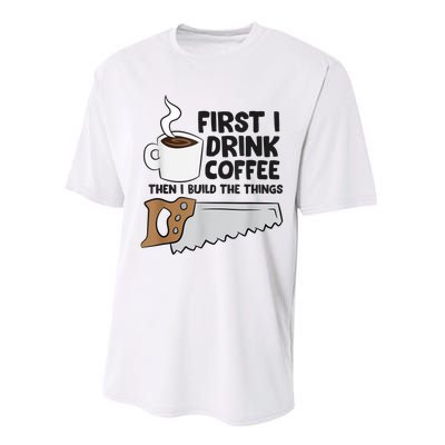 Carpenter Coffee And Woodworking Drinking Coffee Woodworker Performance Sprint T-Shirt