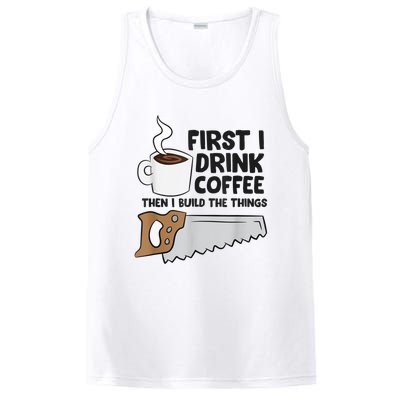 Carpenter Coffee And Woodworking Drinking Coffee Woodworker PosiCharge Competitor Tank