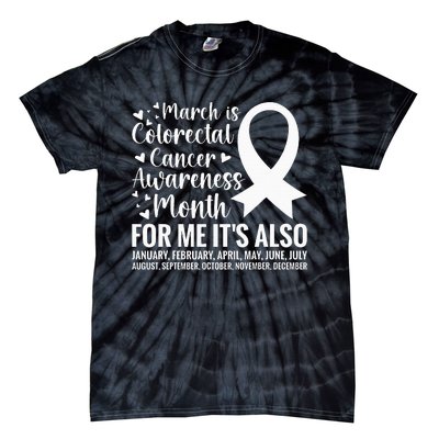 Colorectal Cancer Awareness Month Colon Cancer Survivor Tie-Dye T-Shirt