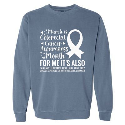 Colorectal Cancer Awareness Month Colon Cancer Survivor Garment-Dyed Sweatshirt