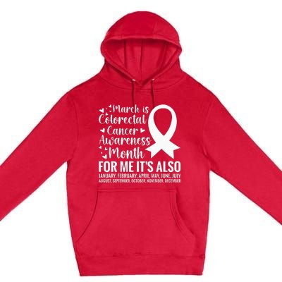 Colorectal Cancer Awareness Month Colon Cancer Survivor Premium Pullover Hoodie