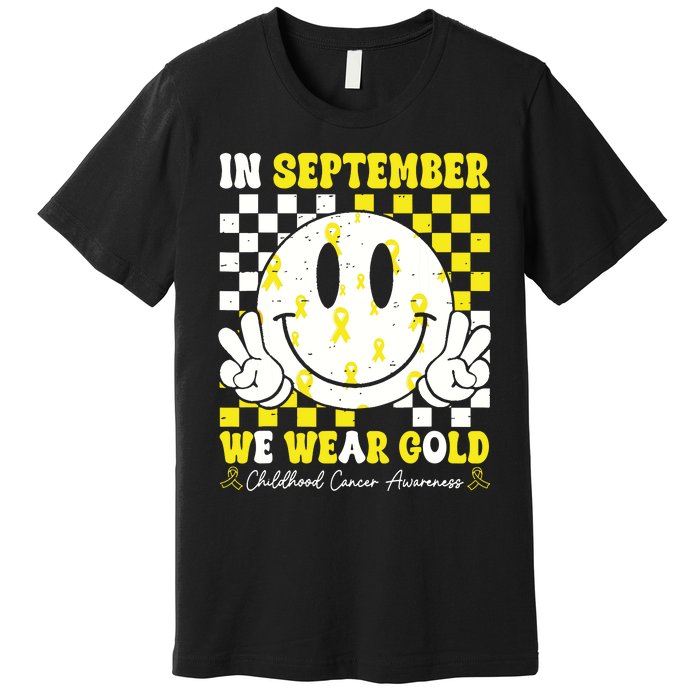 Childhood Cancer Awareness In September We Wear Gold Groovy Premium T-Shirt