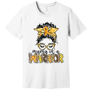 Childhood Cancer Awareness Mama Of A Warrior Messy Bun Mom Premium T-Shirt