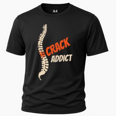 Chiropractic Crack Addict For Adjustment Fans Performance Shirt