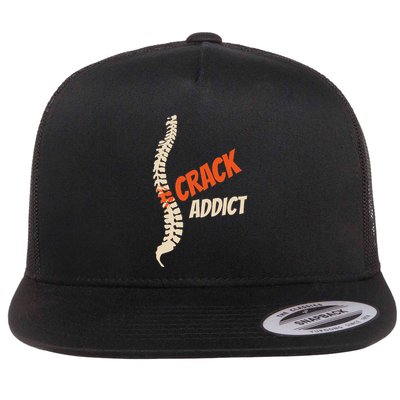 Chiropractic Crack Addict For Adjustment Fans Flatbill Hat
