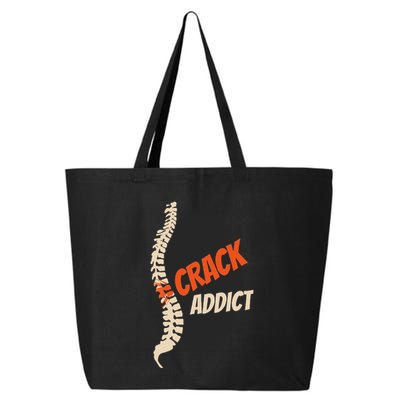 Chiropractic Crack Addict For Adjustment Fans 25L Jumbo Tote