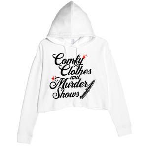 Comfy Clothes And Murder Shows Crop Fleece Hoodie