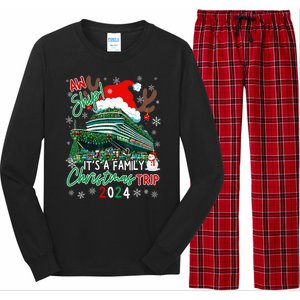 Christmas Cruise Aw Ship ItS A Family Christmas Trip 2024 Long Sleeve Pajama Set