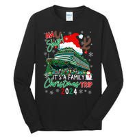 Christmas Cruise Aw Ship ItS A Family Christmas Trip 2024 Tall Long Sleeve T-Shirt